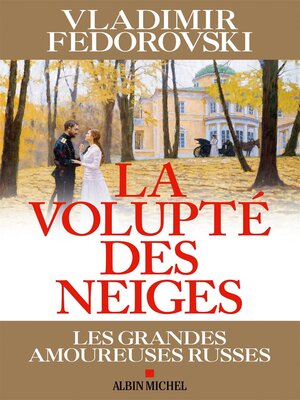 cover image of La Volupté des neiges